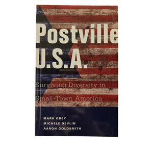 Postville U.S.A Surviving Diversity in Small-Town America history current event